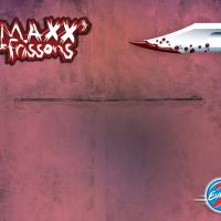 Maxx Frissons